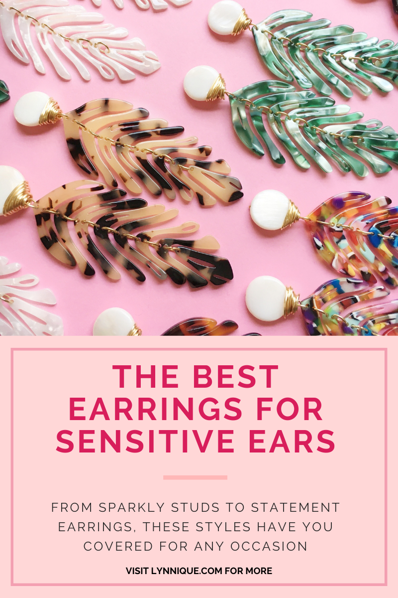 The best earrings for sensitive ears