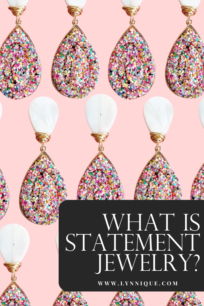 text that reads - what is statement jewelry?
