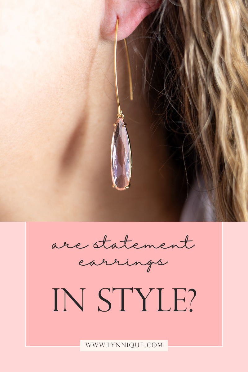 Are Statement Earrings in Style?