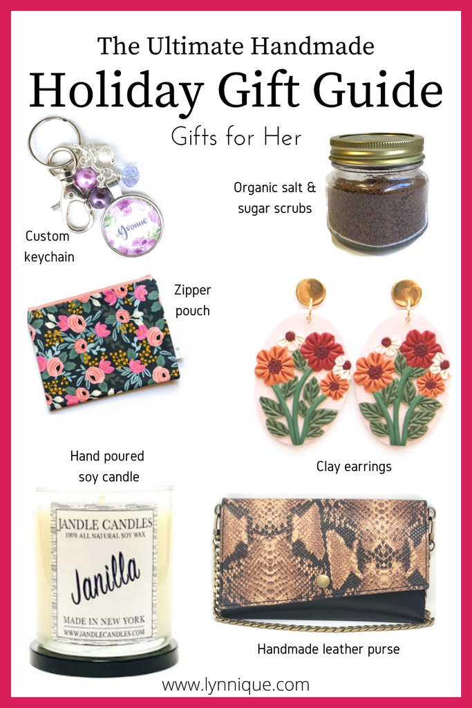 The Ultimate Handmade Holiday Gift Guide - Gifts for Her