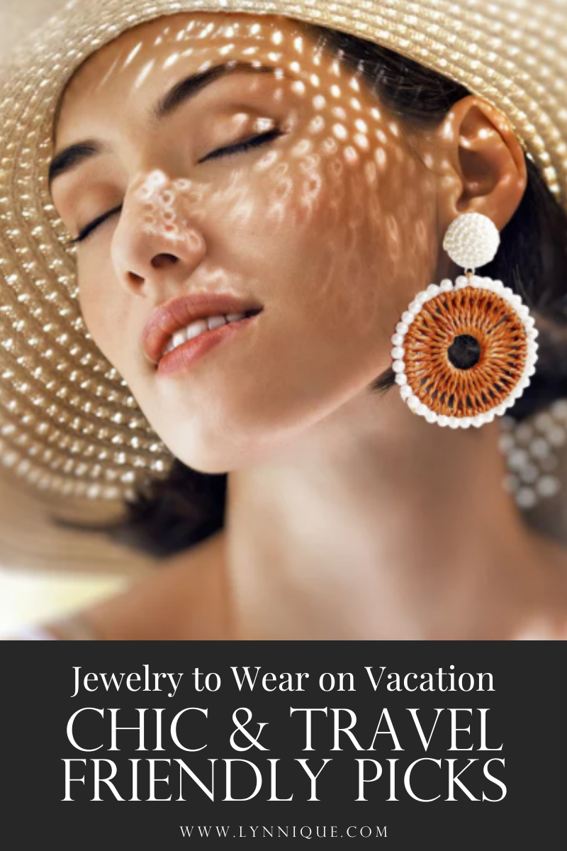 Jewelry to Wear on Vacation: Chic and Travel-Friendly Picks
