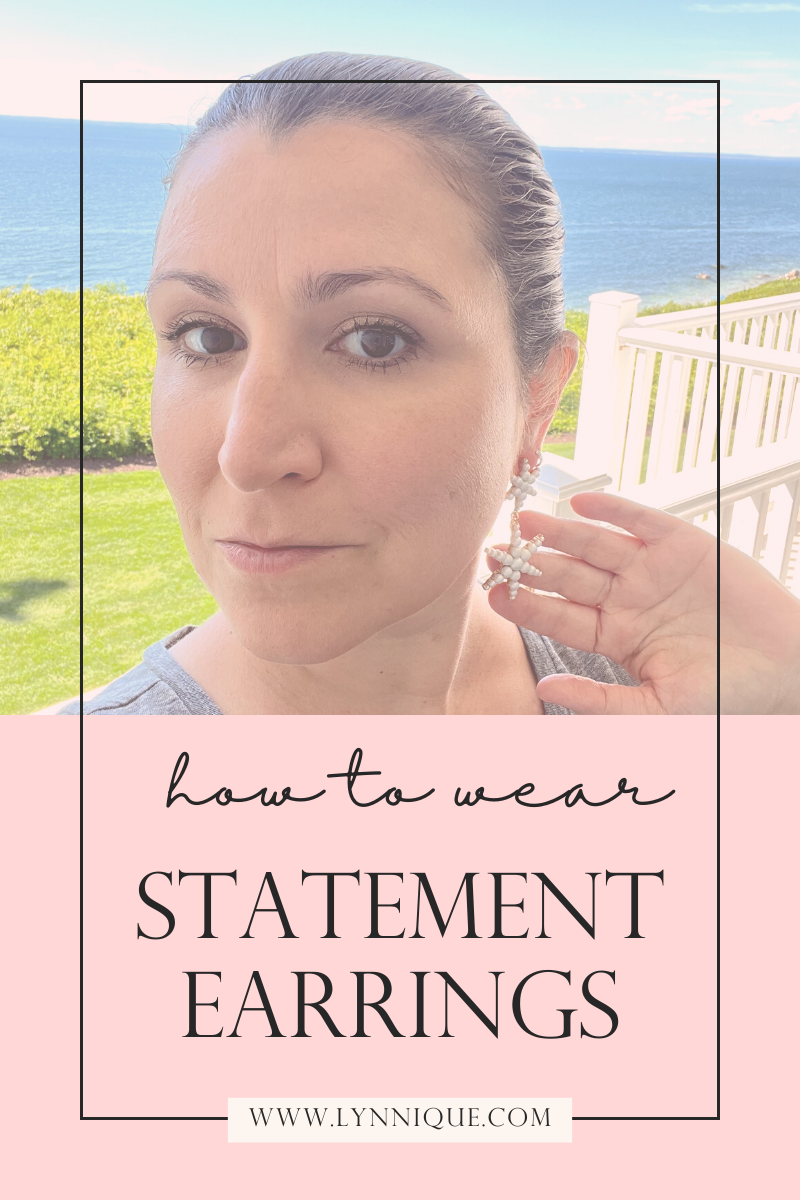 how to wear statement earrings